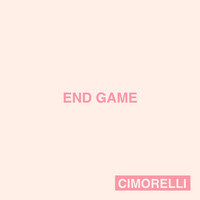 Cimorelli - End Game