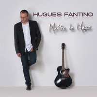 Hugues Fantino - Maître de l'Amour