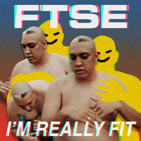 FTSE - I'm Really Fit