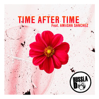 Hussla D - Time After Time