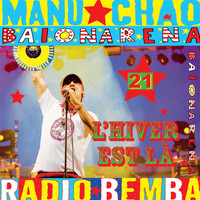 Manu Chao / - L'Hiver Est Là (Radio Edit)