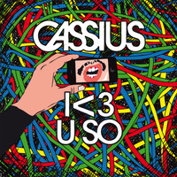 Cassius / - The Rawkers (I <3 U SO Edition)