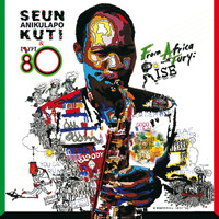 Seun Kuti & Egypt 80 / - From Africa With Fury: Rise