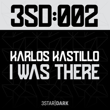 Karlos Kastillo - I Was There