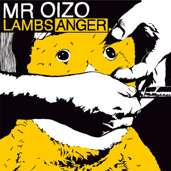Mr Oizo / - Lambs Anger