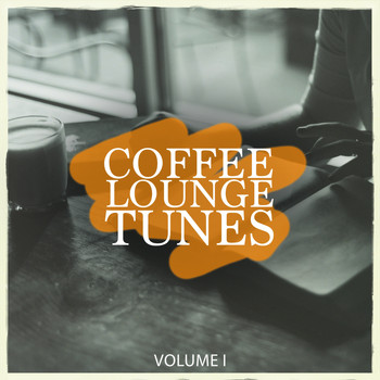 Various Artists - Coffee Lounge Tunes, Vol. 1