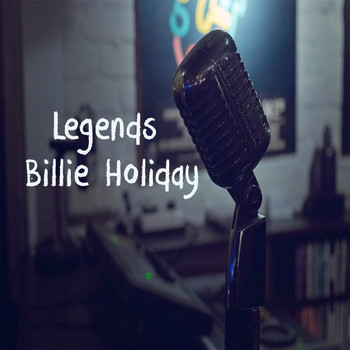 Billie Holiday - legends - Billie Holiday
