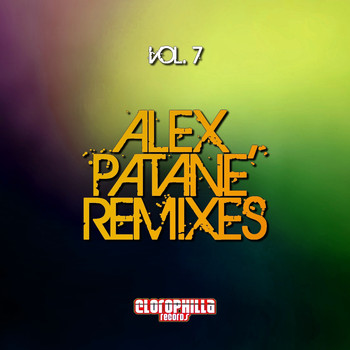 Various Artists - Alex Patane' Remixes, Vol. 7