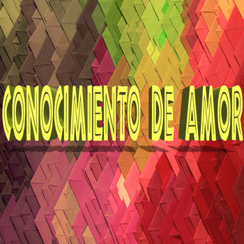 Various Artists - Conocimiento de Amor (Explicit)