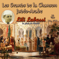 Lili Labassi - Les Grands De La Chanson Judéo-Arabe, Vol. 07
