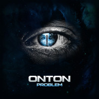 Onton - Problèm