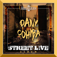 Dany Cohiba - Street Live