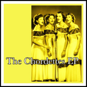 The Chordettes - The Chordettes EP
