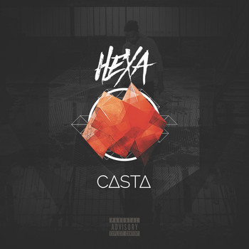 Casta - Hexa (Explicit)