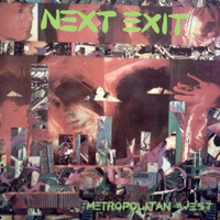 Next Exit - Metropolitan West