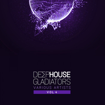 Various Artists - Deep-House Gladiators, Vol. 4