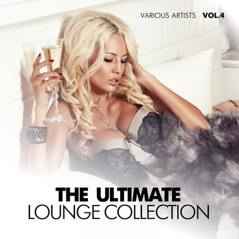 Various Artists - The Ultimate Lounge Collection, Vol. 4