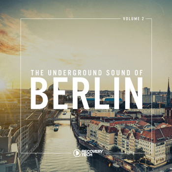 Various Artists - The Underground Sound of Berlin, Vol. 2
