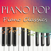 Piano Classics - Piano Pop