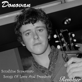 Donovan - Sunshine Superman (Songs Of Love And Freedom)