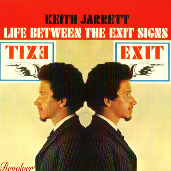 Keith Jarrett - Life Between The Exit Signs