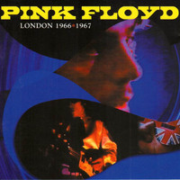 Pink Floyd - London 1966 - 1967