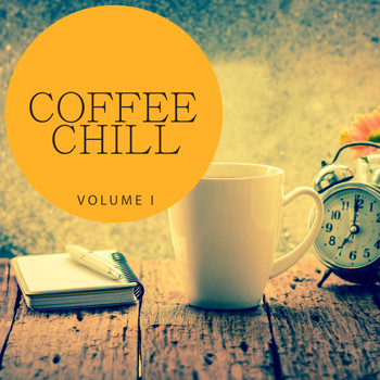Various Artists - Coffee Chill, Vol. 1