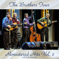 The Brothers Four - Remastered Hits Vol, 2 (All Tracks Remastered)