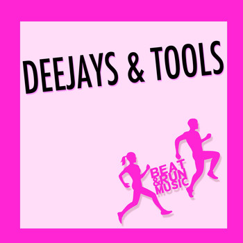 Various Artists - Deejays & Tools