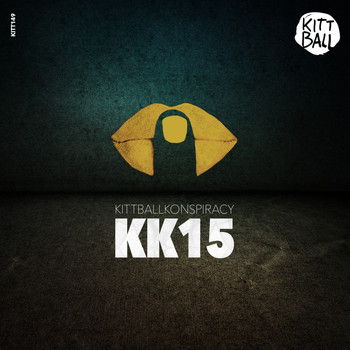 Various Artists - Kittball Konspiracy Vol. 15