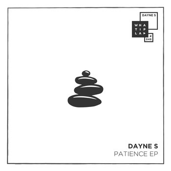 Dayne S - Patience EP