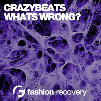 CrazyBeats - Whats Wrong?