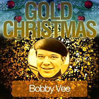 Bobby Vee - Gold Christmas