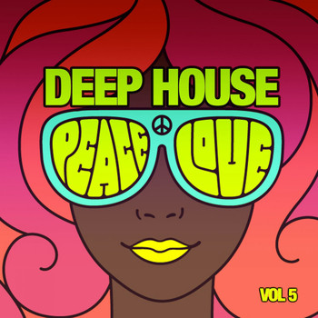 Various Artists - Deep House Peace & Love, Vol. 5