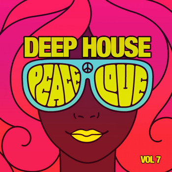 Various Artists - Deep House Peace & Love, Vol. 7