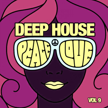 Various Artists - Deep House Peace & Love, Vol. 9