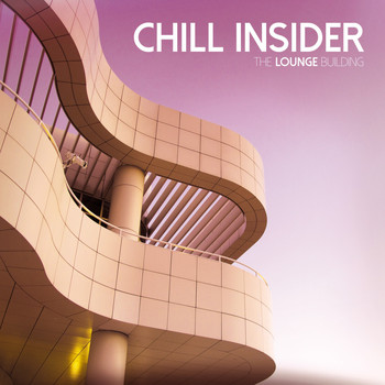 Chill Insider - The Lounge Building