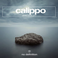 Calippo - Down with You