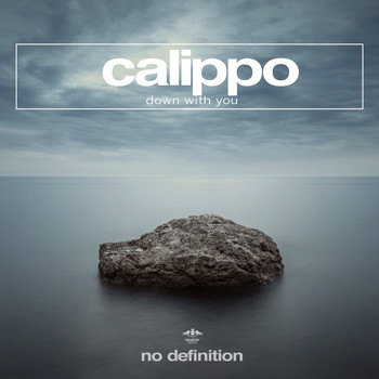 Calippo - Down with You