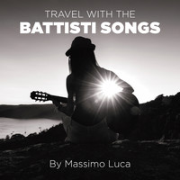 Massimo Luca - Travel with Battisti Songs