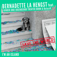 Bernadette La Hengst - I Am An Island