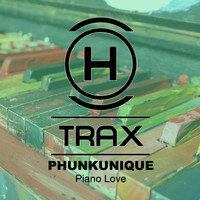 PhunkUnique - Piano Love