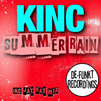 KINC - Summer Rain