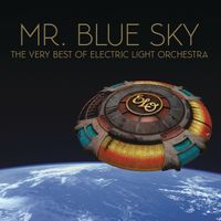 Electric Light Orchestra - Mr. Blue Sky: The Very Best of Electric Light Orchestra