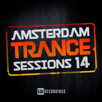 Various Artists - Amsterdam Trance Sessions, Vol. 14