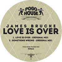 James Brucke - Love Is Over