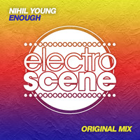Nihil Young - Enough