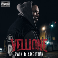 Vellione - Pain & Ambition (Explicit)
