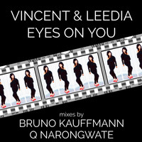 Vincent Kwok & Leedia - Eyes On You