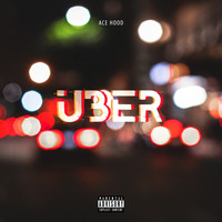 Ace Hood - Uber (Explicit)